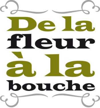 De la fleur à la bouche